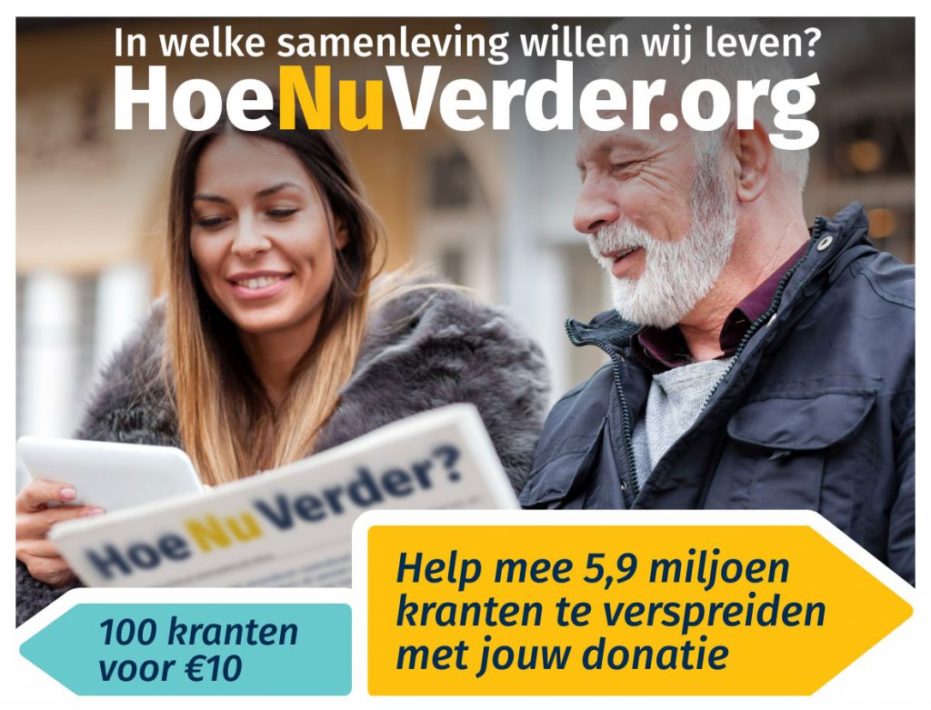 Help mee met de verspreiding van 5,9 miljoen exemplaren van de Hoe Nu Verder Krant